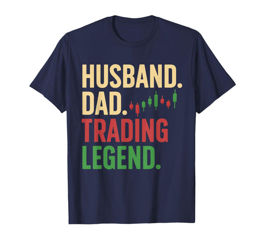Cool Day Trading For Dad Father Stocks Trader Stock Market T-Shirt