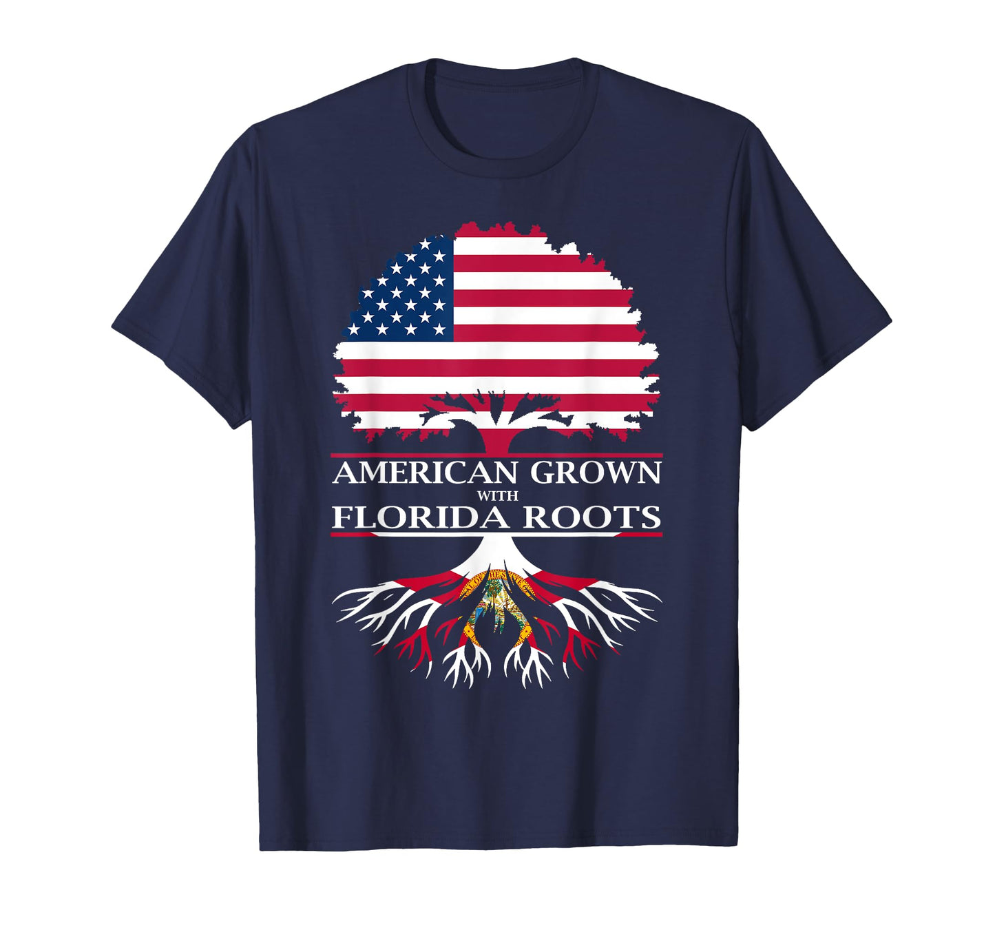 American Grown with Florida Roots T-Shirt