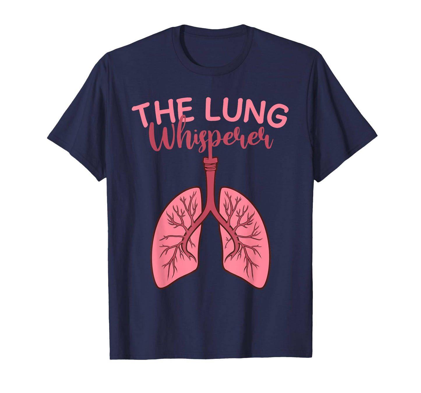 Cool Respiratory Therapy For Men Women Care Week Lung Doctor T-Shirt