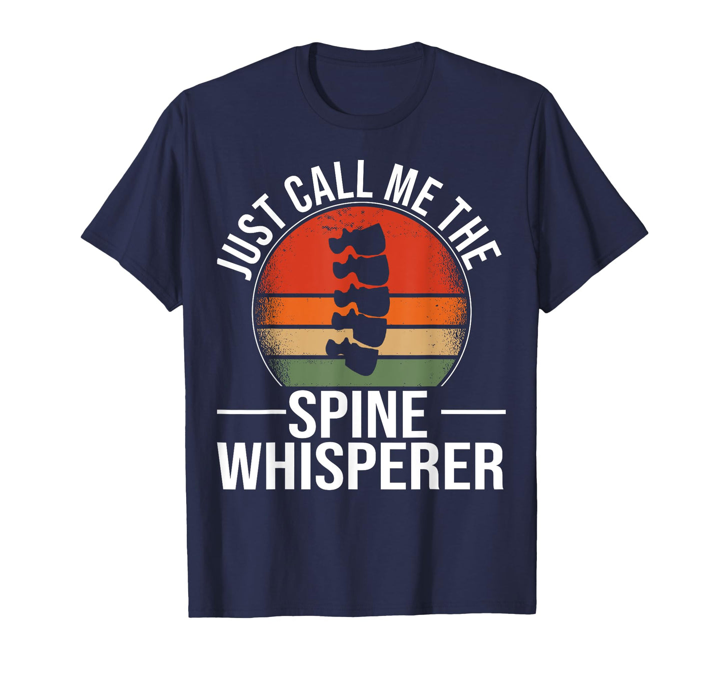 Chiropractor Vintage Muscle Retro Call me Spine Whisperer T-Shirt