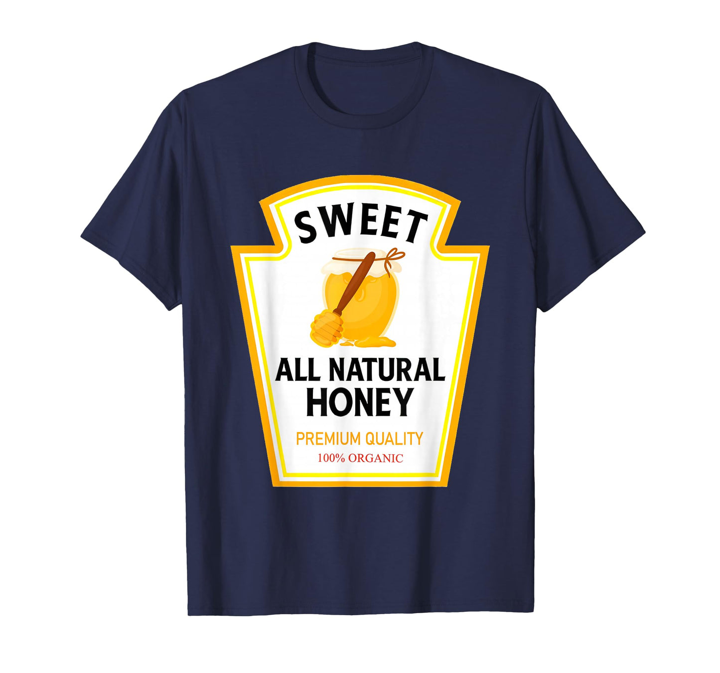 Sweet Natural Honey Funny Condiment Costume Party Matching T-Shirt