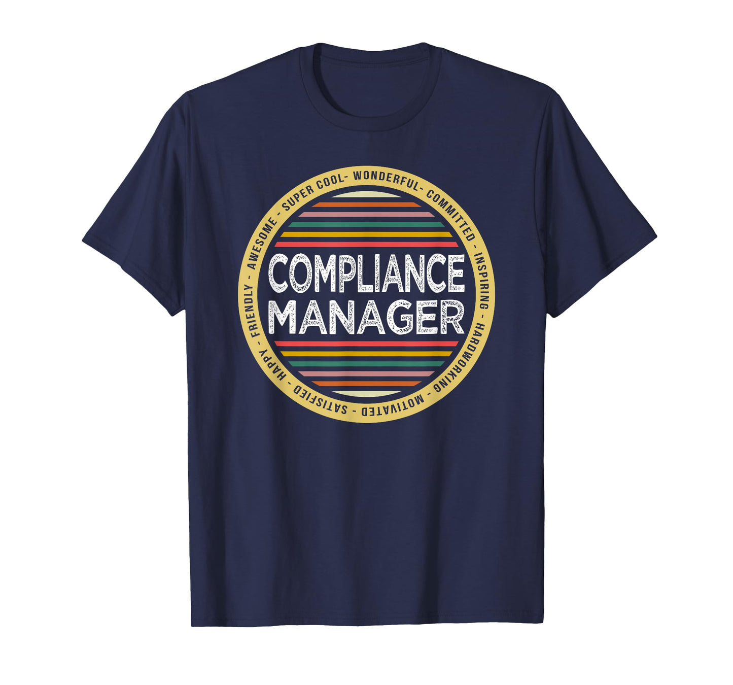 Compliance Manager Shirt Funny Profession T-Shirt