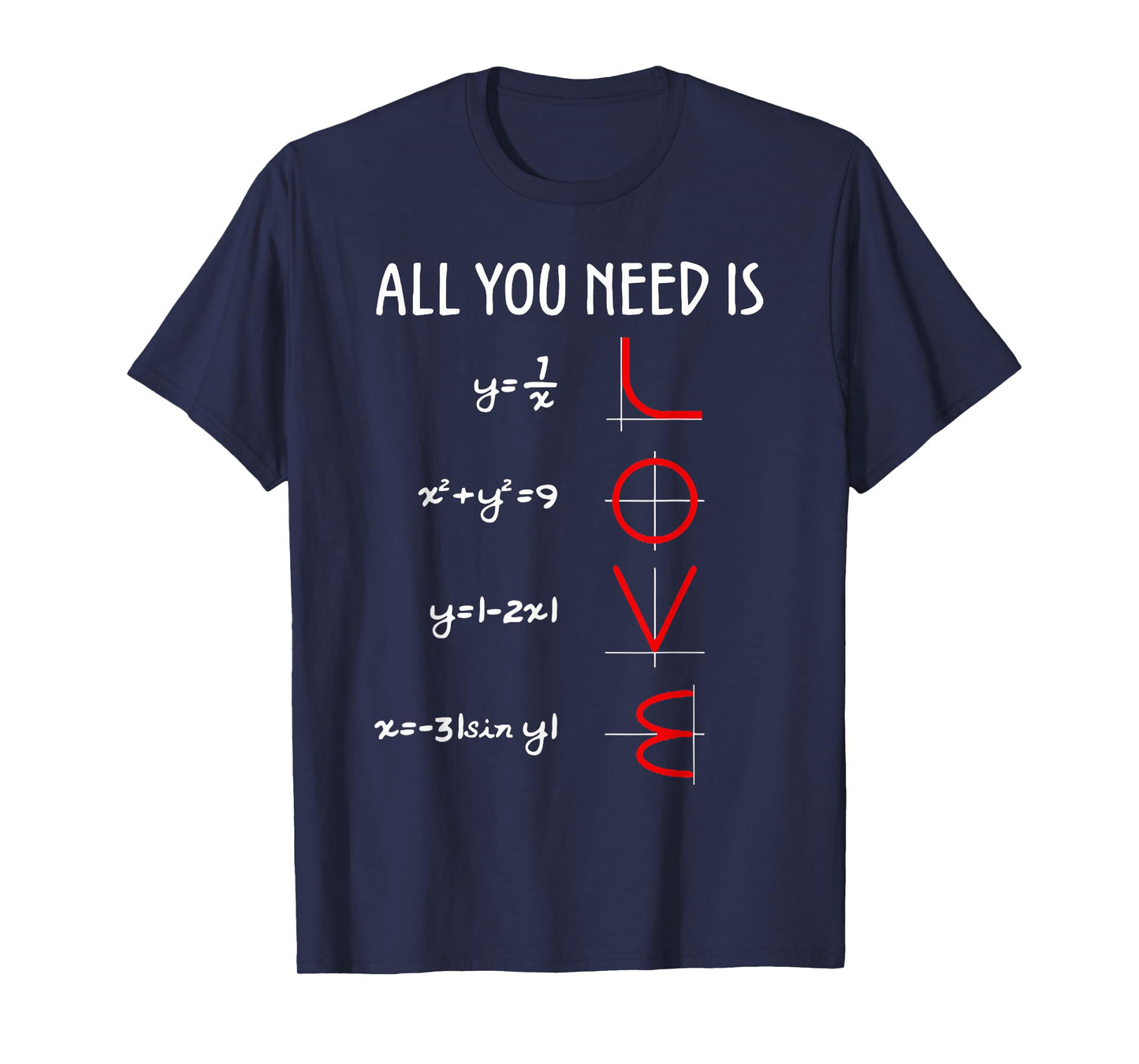 All You Need is Love Math Vertical T-Shirt