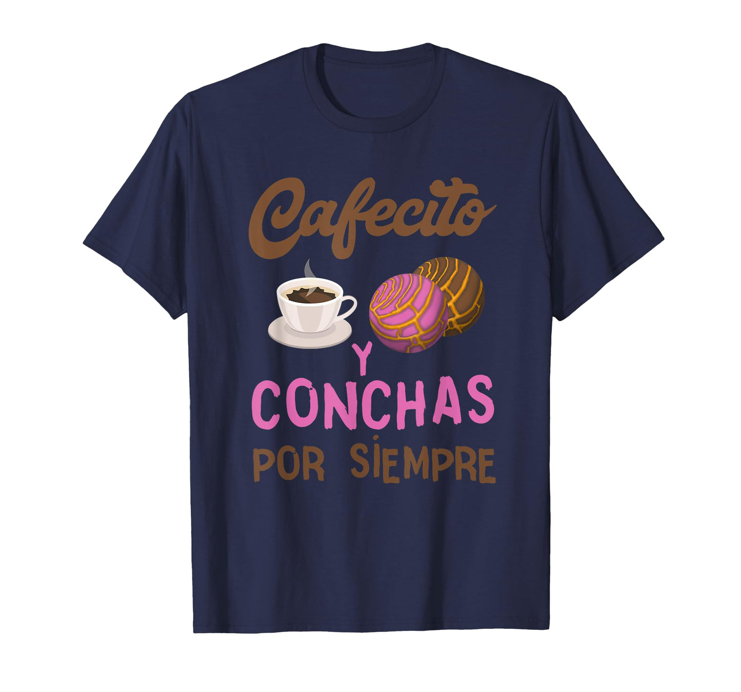 Concha Cafecito Conchas Bread Mexican Candy T-Shirt