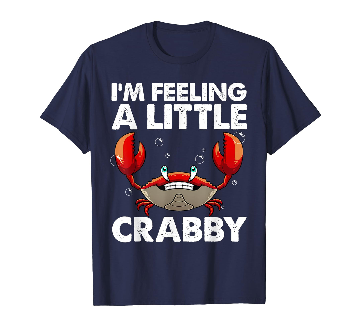 Cool Crab For Men Women Crabbing Crab Lover Whisperer Crabby T-Shirt