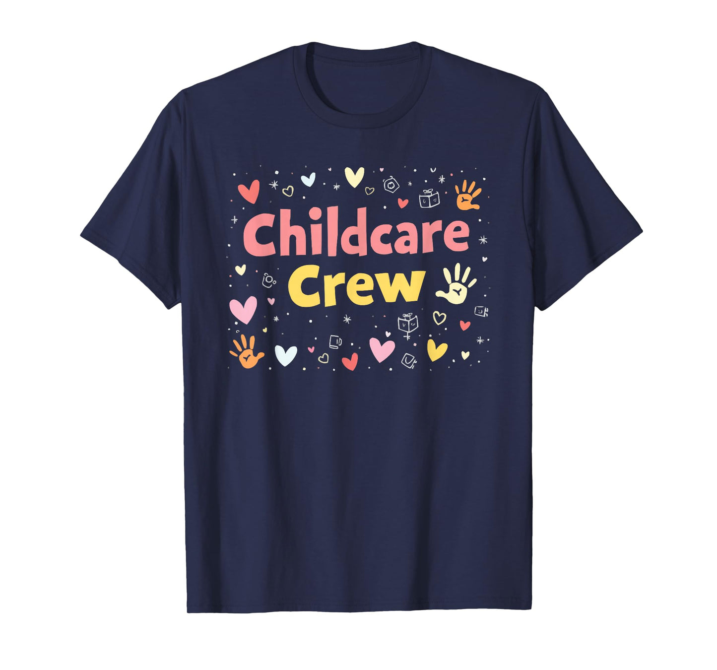 Childcare Provider Job Daycare Provider Daycare Teacher T-Shirt