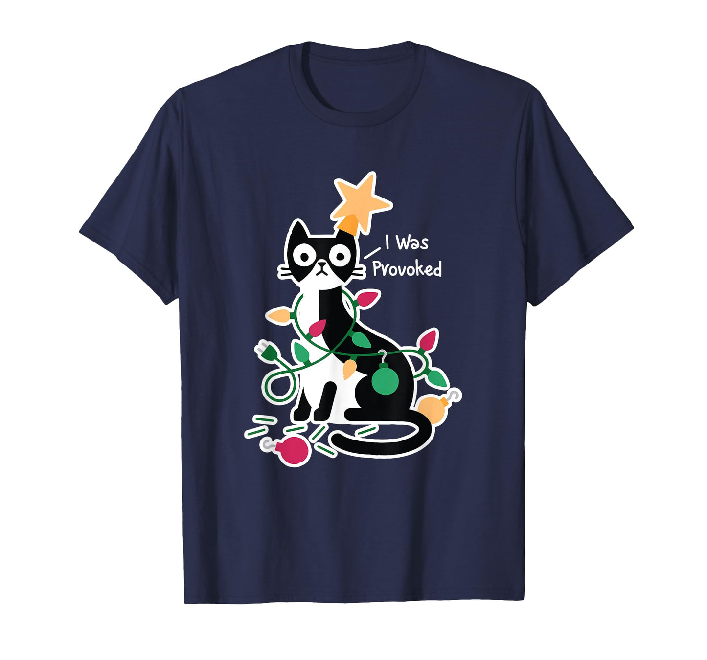 I Was Provoked Funny Cat Christmas Design T-Shirt