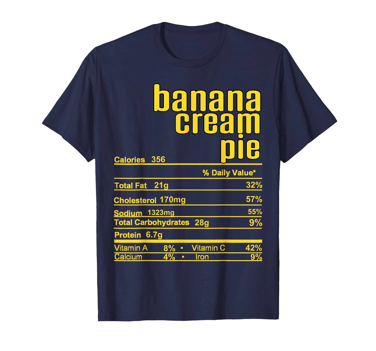 Thanksgiving Christmas Banana Cream Pie Nutrition Fact T-Shirt