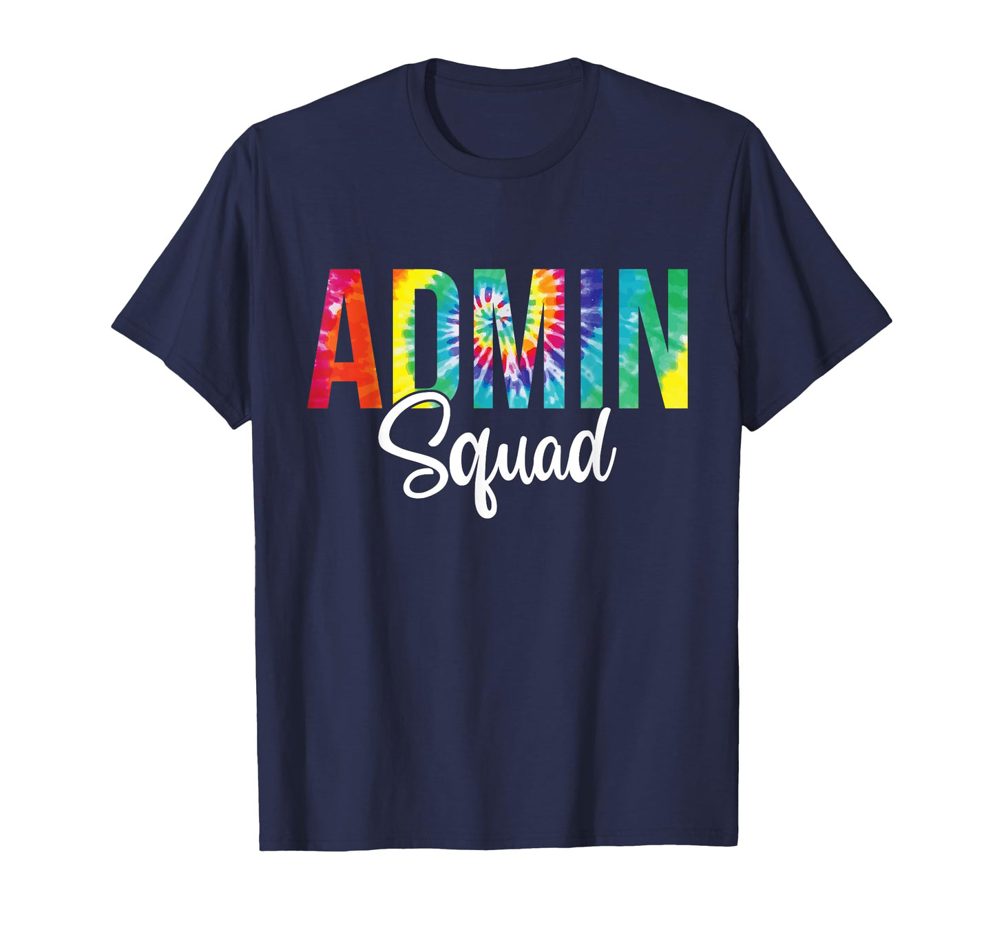 Admin Squad School Admin Assistant Principal Administrator T-Shirt