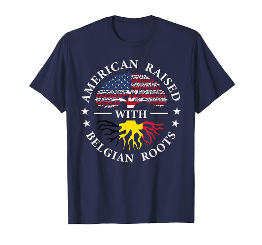 American Raised with Belgian Roots Tree USA Belgium Flag T-Shirt
