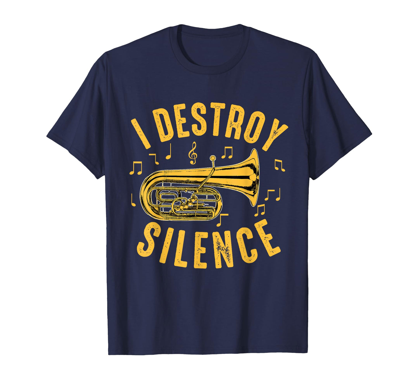 I Destroy Silence Euphonium For Funny Euphoniumist Player T-Shirt