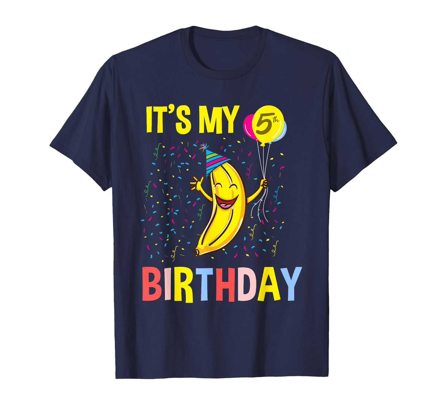 Its My 5th Birthday Banana T-Shirt