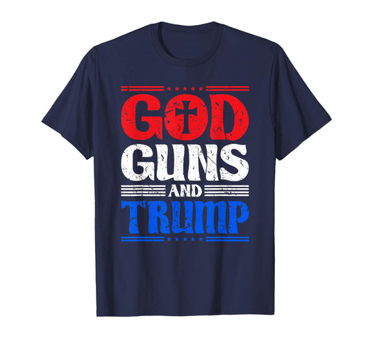 God Guns And Trump American Flag Patriot Women Men T-Shirt