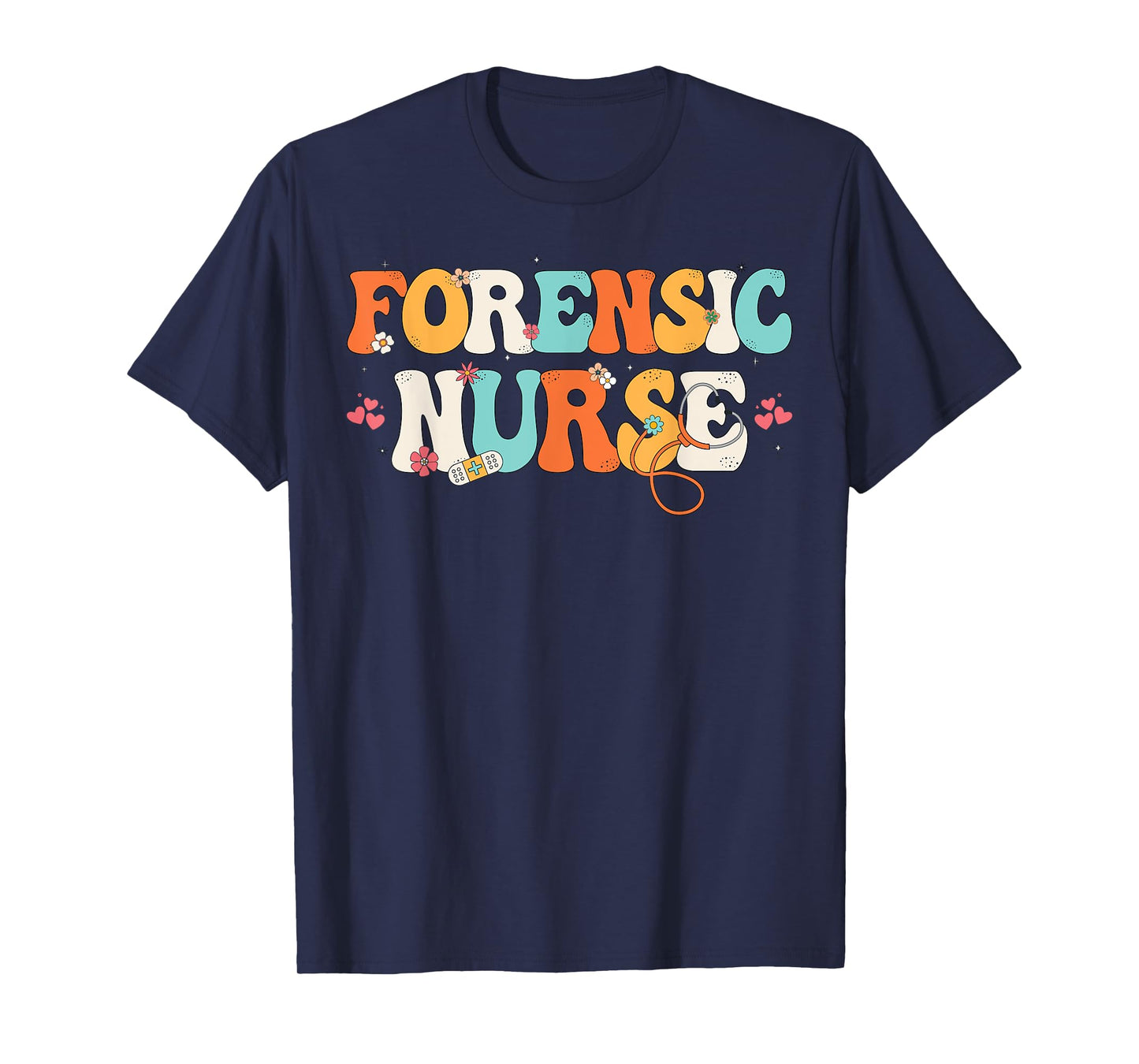 Cute Forensic Nurse Outfit For Forensic Nurse Forensic Nurse T-Shirt