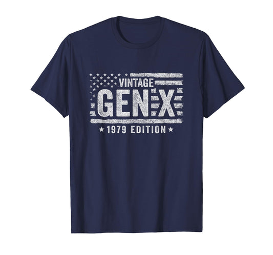 1979 Birthday - Gen X Vintage 1979 - Generation X 1979 Gen X T-Shirt