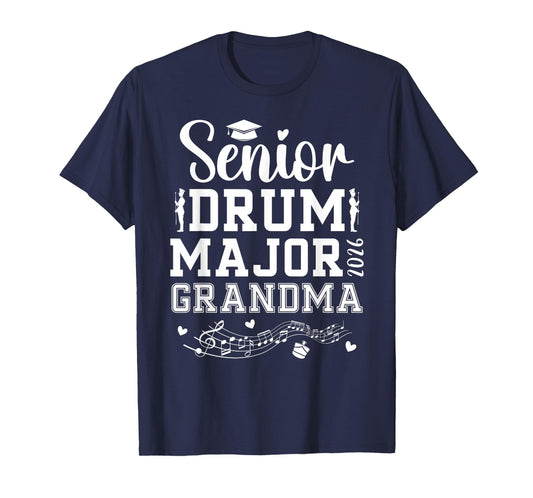 Drum Major Senior Grandma 2026 Senior Marching Band Grandma T-Shirt
