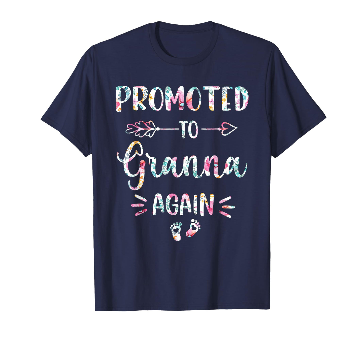 Promoted To Granna Again Flower Cute T-Shirt