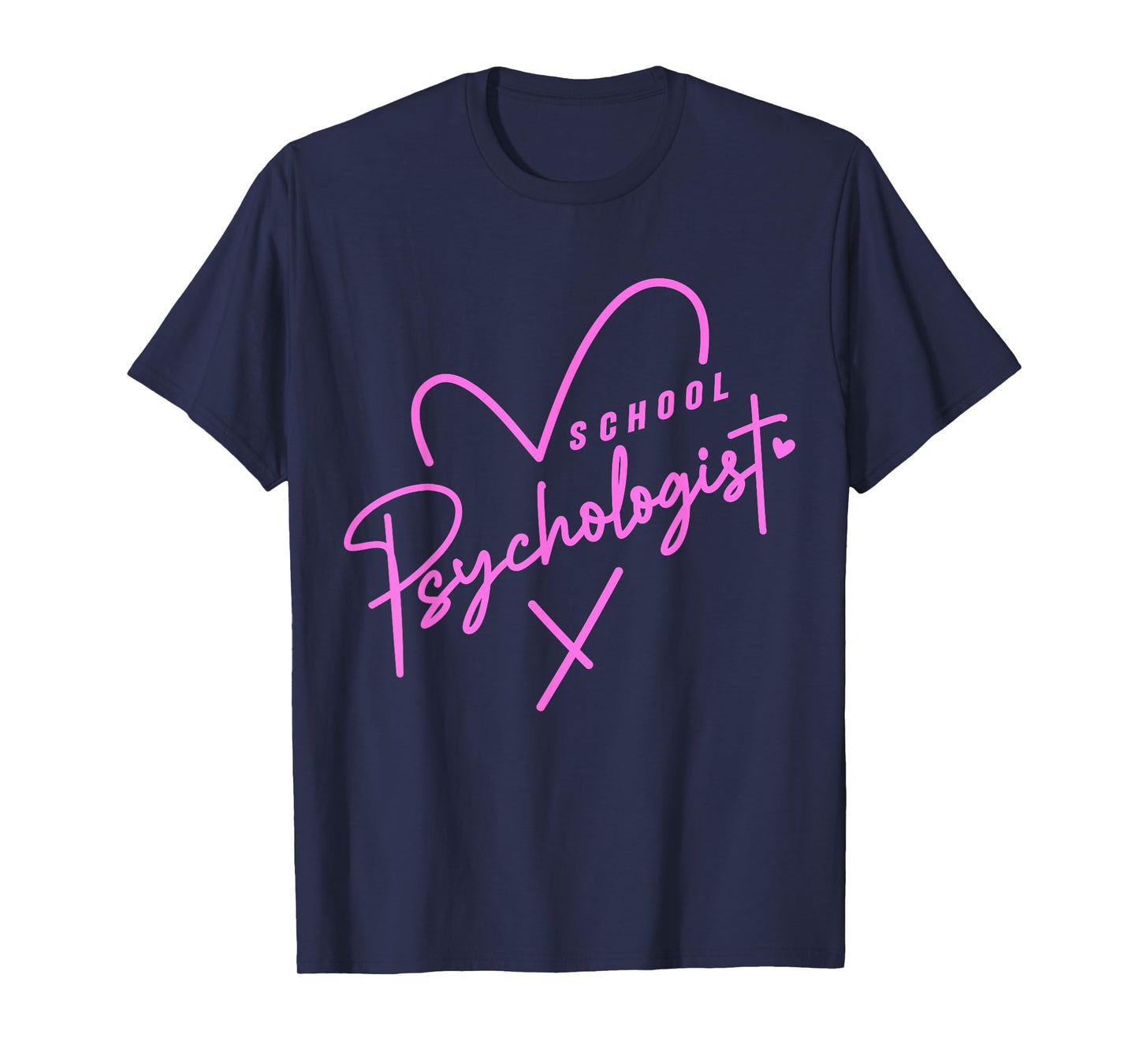 Clinical School Psychologist Teacher & Psych Major Student T-Shirt