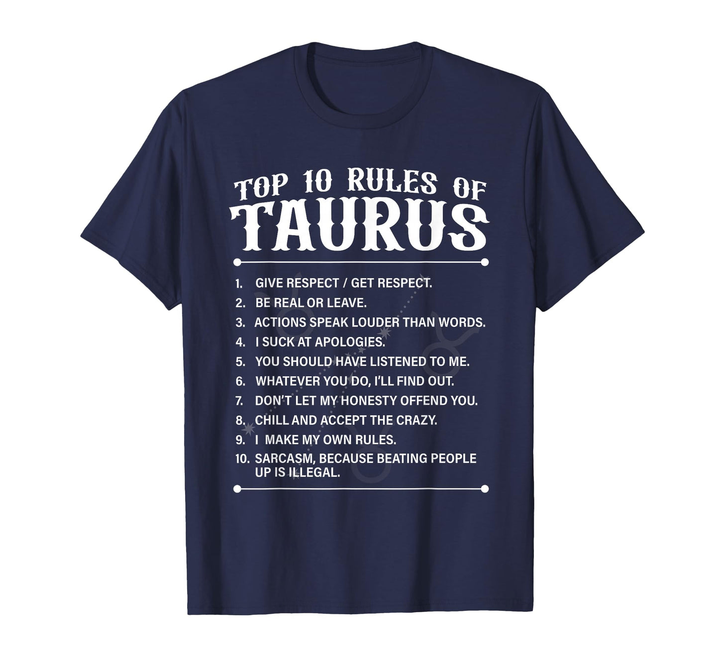 Top 10 Rules Of Taurus Zodiac Sign Astrology Lover Men Women T-Shirt