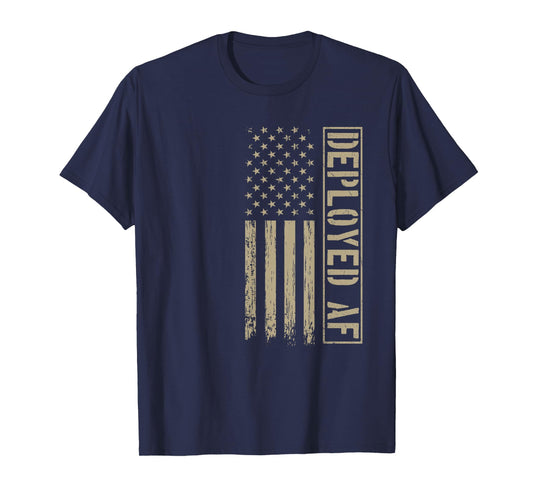 Deployed AF -Funny Military Husband Wife Deployment T-Shirt