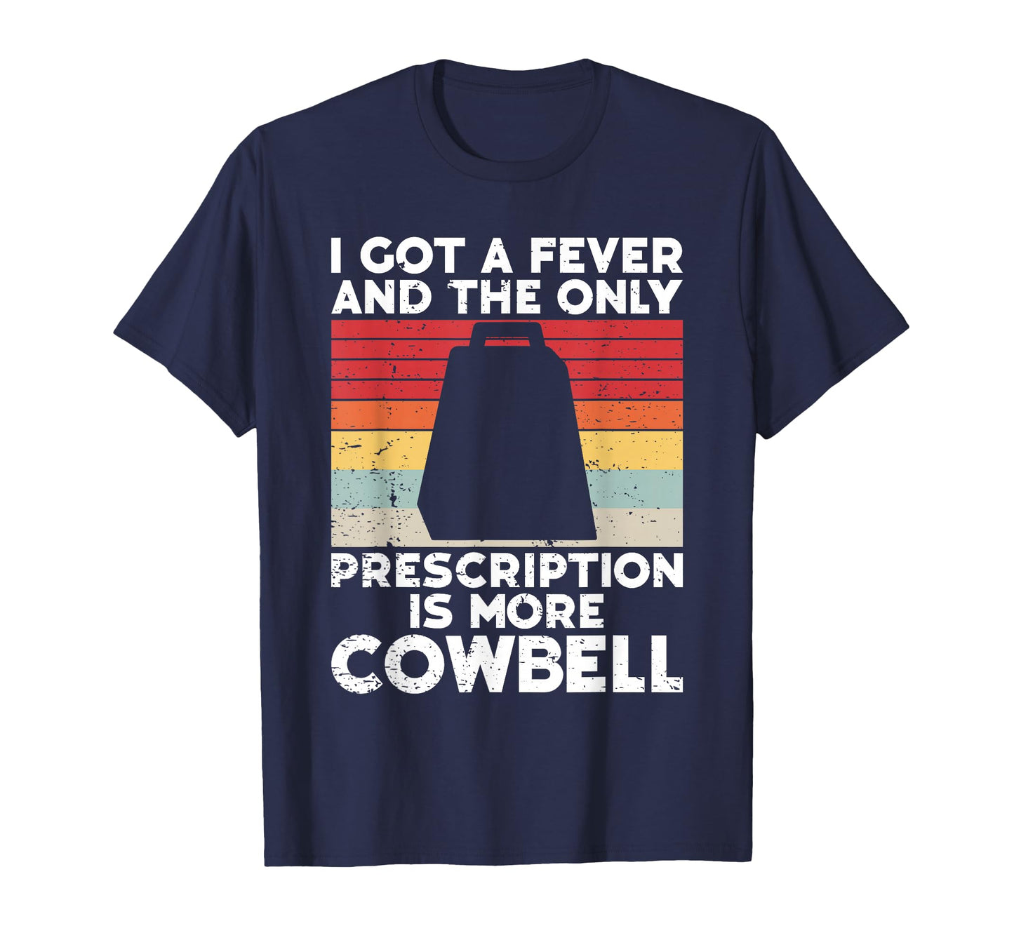 Cow Bell More Cowbell Vintage Funny Drummer Cowbell Funny T-Shirt