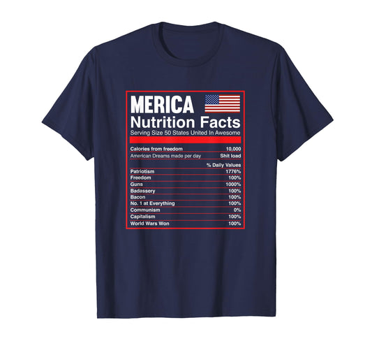 Patriotic Merica Nutrition Facts T-Shirt America Flag T-Shirt
