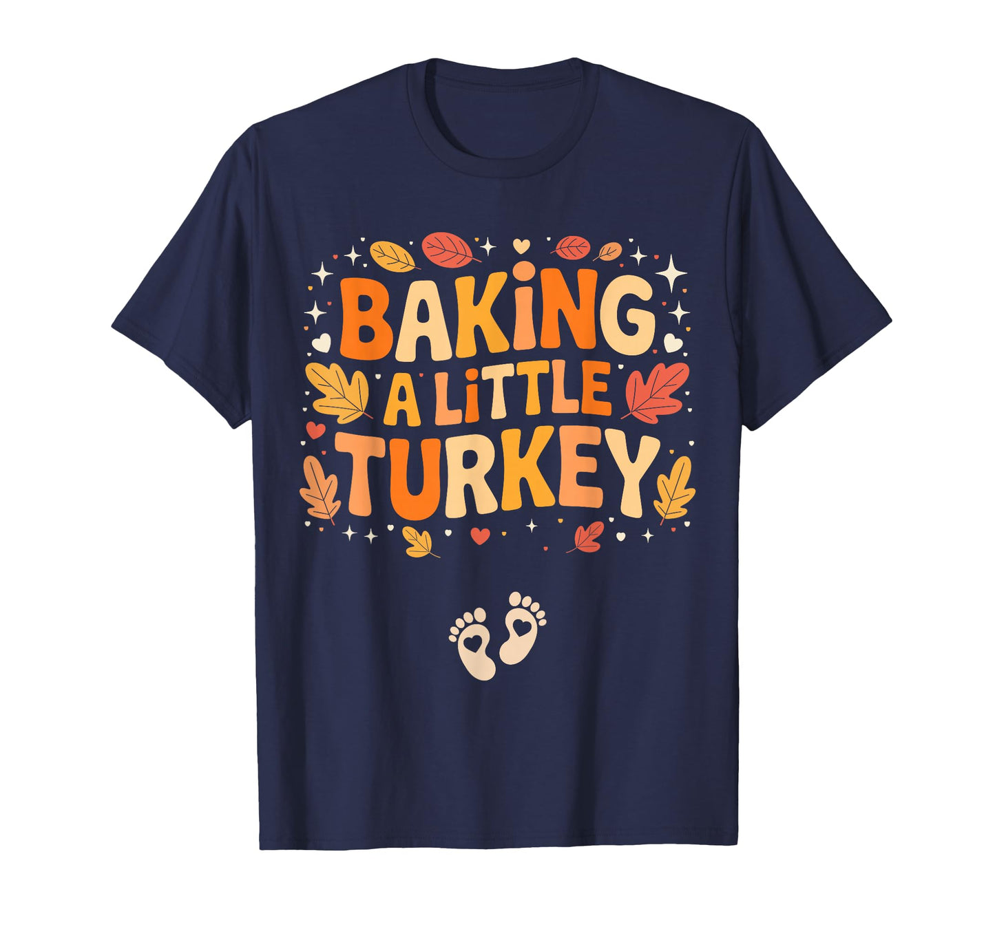 Baking A Little Turkey Thanksgiving Pregnancy Announcement T-Shirt