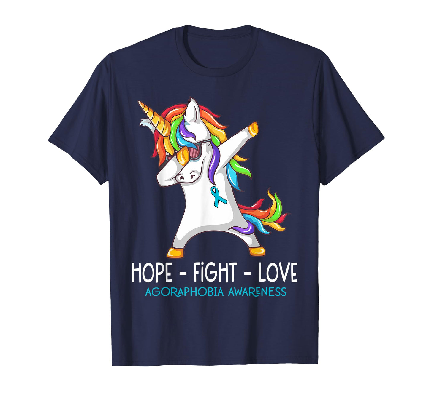 Unicorn Dabbing Hope Fight Love Agoraphobia Awareness T-Shirt
