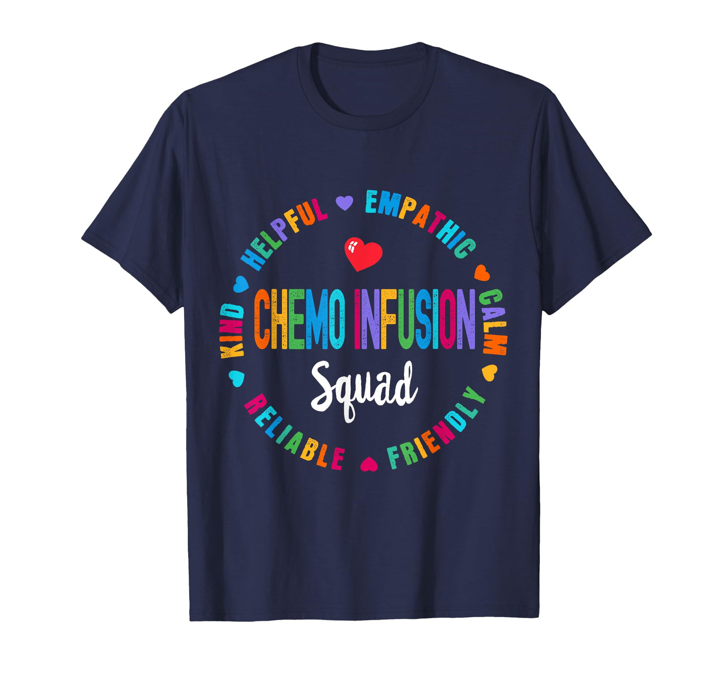 Chemo Infusion Squad Future Oncology Nurse Nursing School T-Shirt
