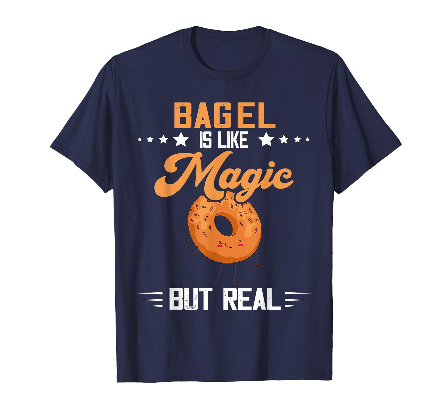 Bagel Magic But Real Baking Bagels Baker Bagel Lover T-Shirt