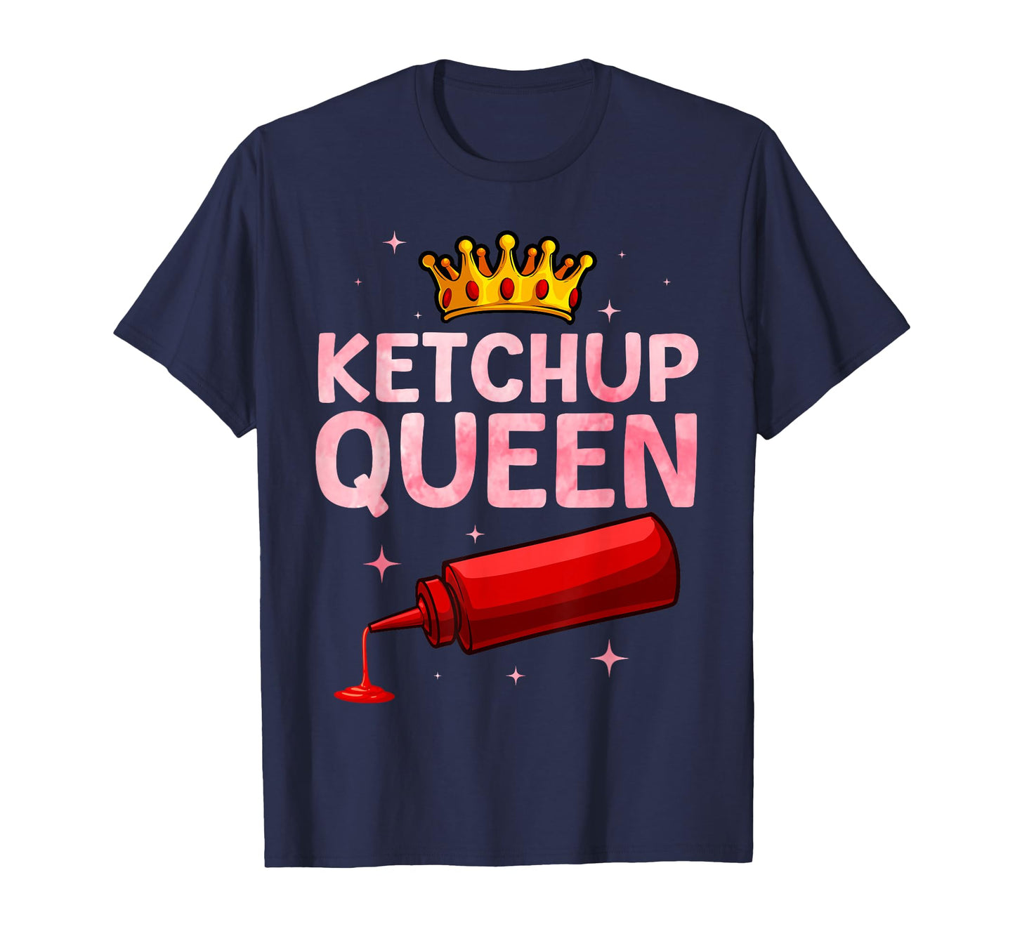 Cool Ketchup Queen Art For Women Girls Tomato Ketchup Lover T-Shirt