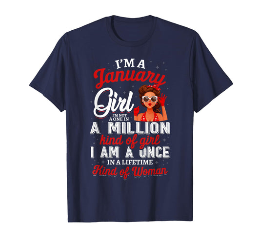 I'm A January Girl Birthday Gifts T-Shirt