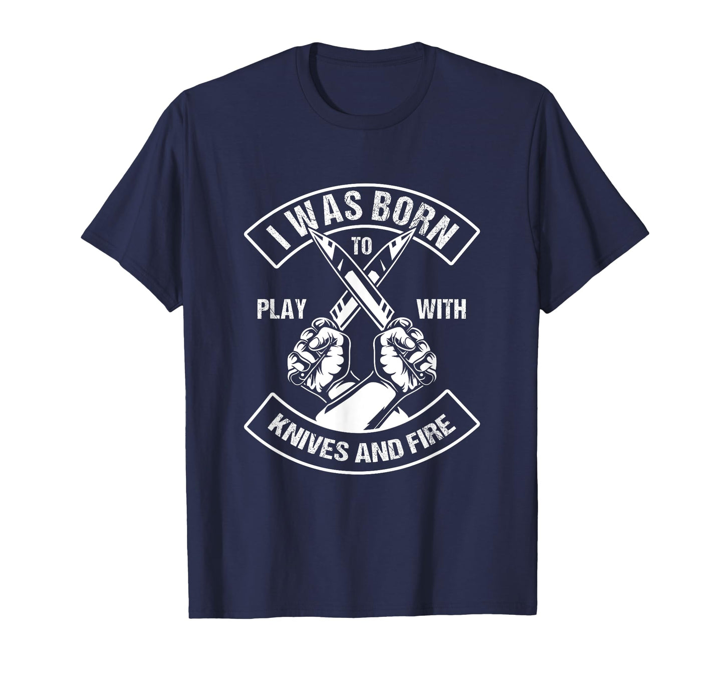 Culinary Chef Born To Play With Knife Fire T-Shirt