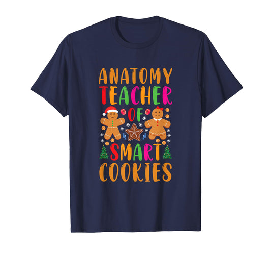 Anatomy Teacher of Smart Cookies Funny Christmas Gingerbread T-Shirt