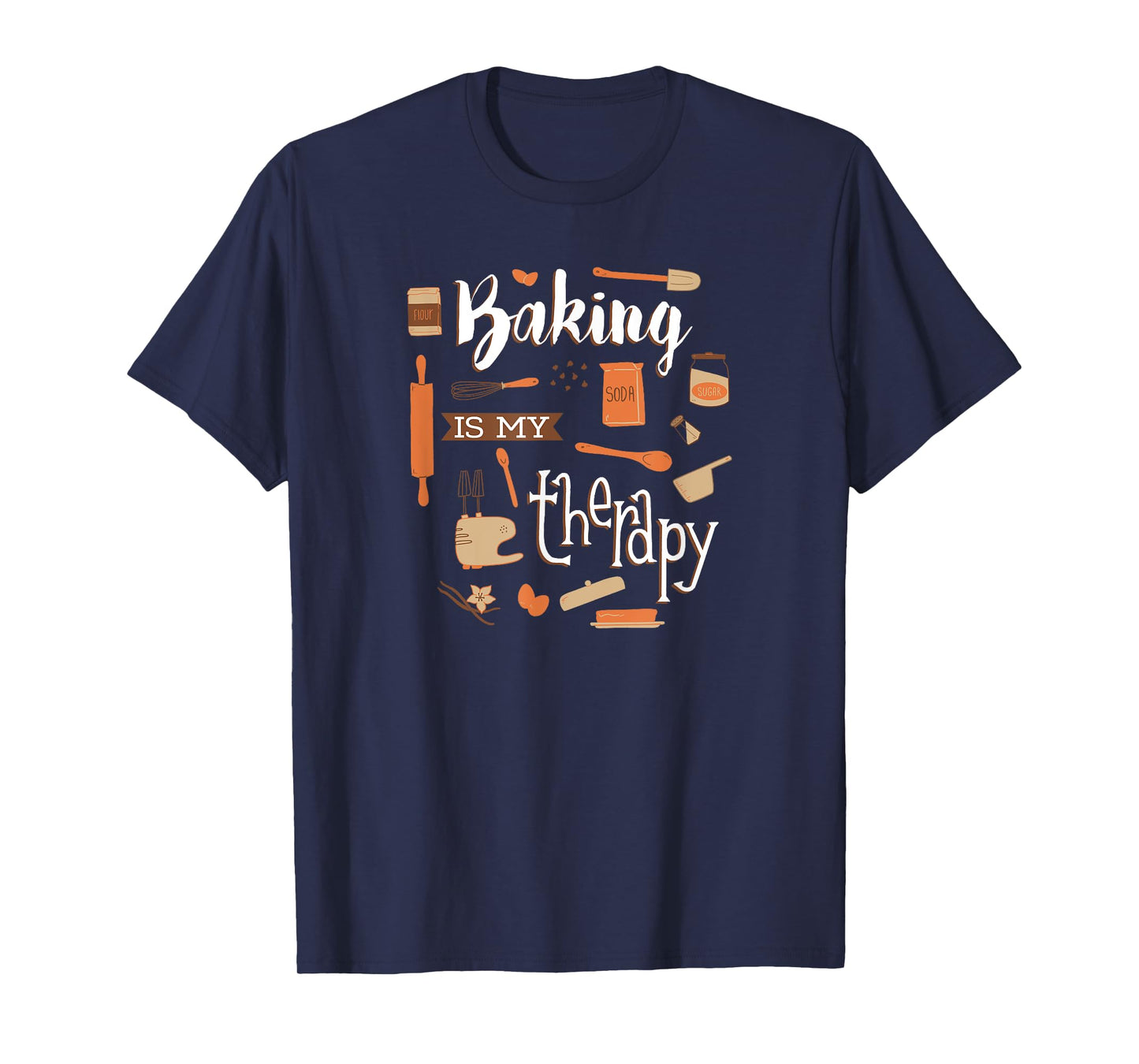Baking is my Therapy T-Shirt
