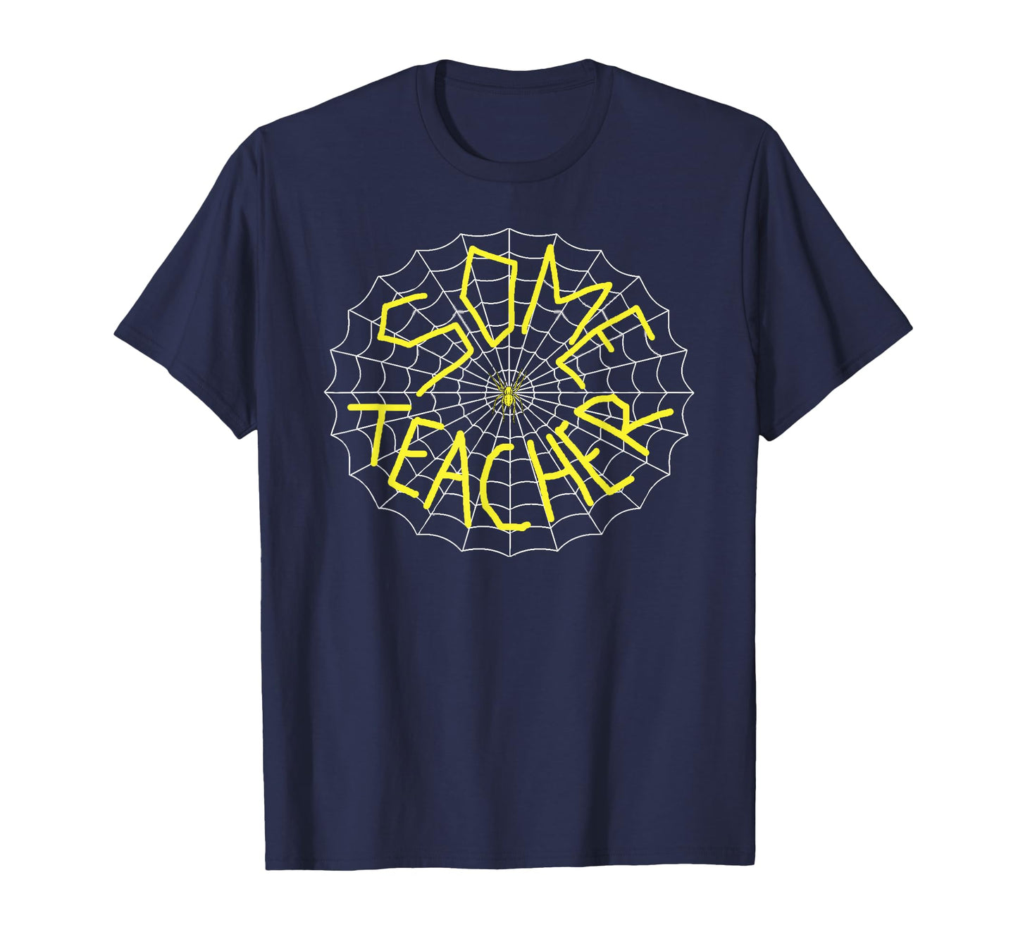Charlotte's Some Teacher Spider Web T-Shirt