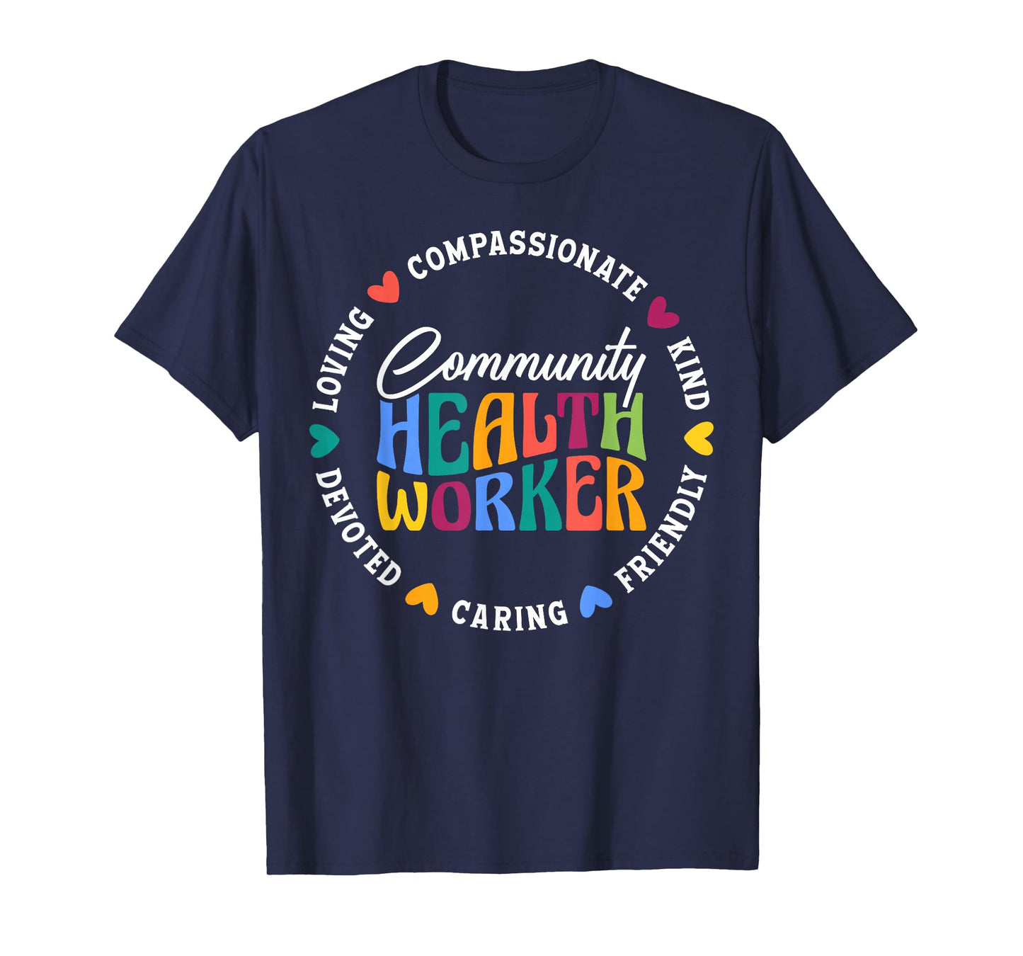 Community Health Worker Appreciation T-Shirt
