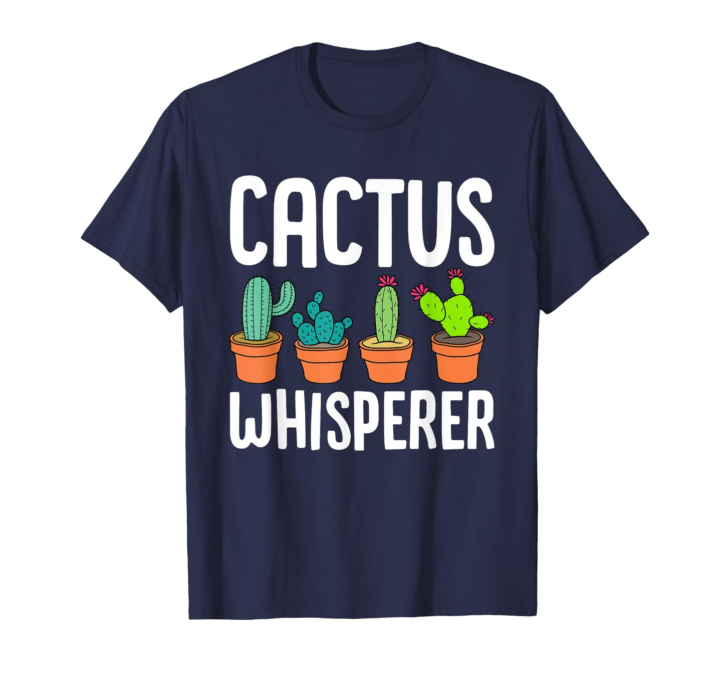Cute Cactus Whisperer Funny Botany Succulents Lovers Outfit T-Shirt