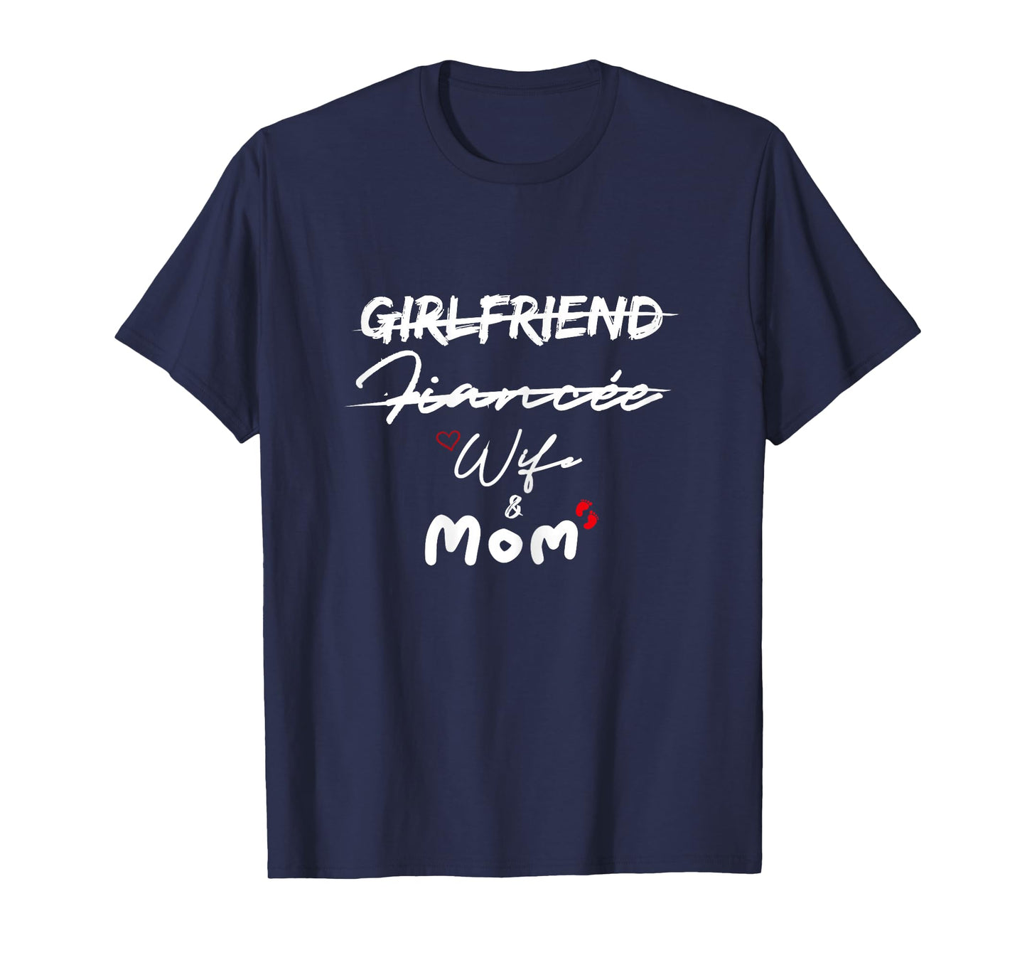 Girlfriend Fiancee wife mom gifts T-Shirt