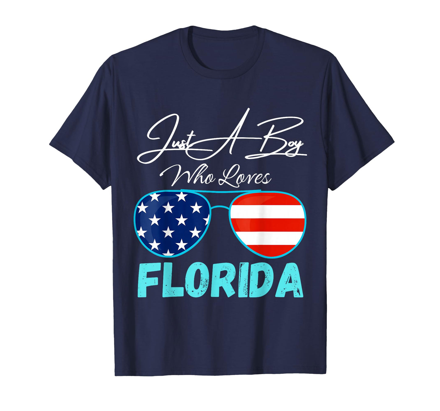 Florida Just A Boy Who Loves Florida Sunglasses USA Flag T-Shirt