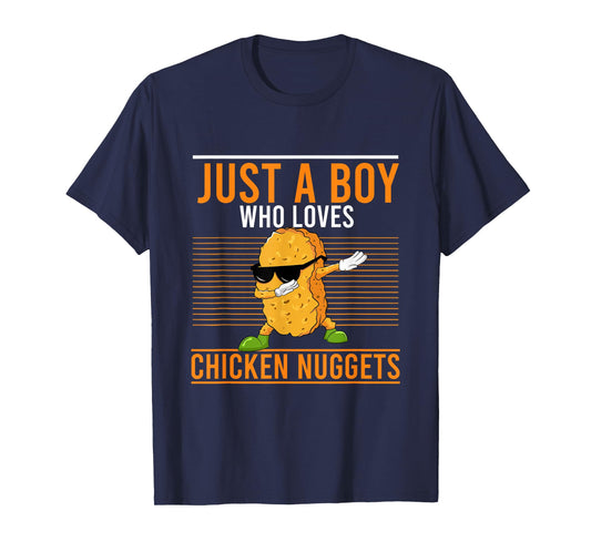 Cool Dabbing Just A Boy Who Loves Chicken Nuggets T-Shirt