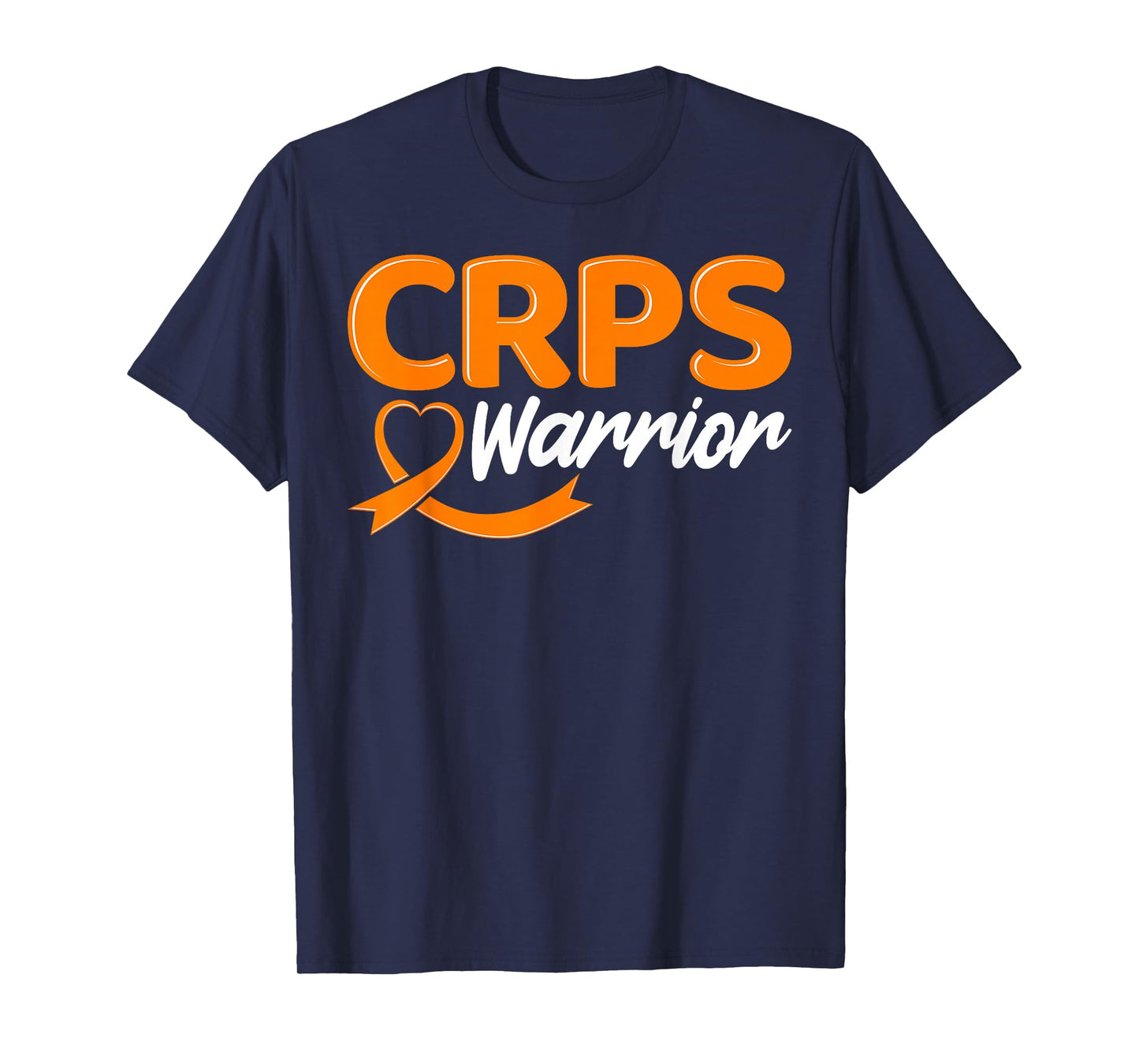 CRPS Warrior Complex Regional Pain Syndrome Novelty T-Shirt
