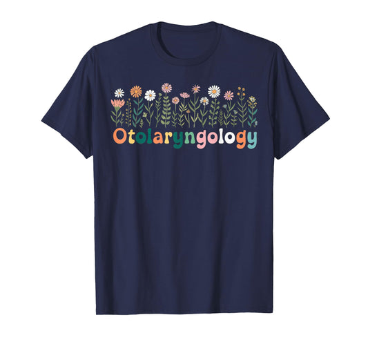 Cute Wildflowers Otolaryngology Otolaryngologist ENT T-Shirt