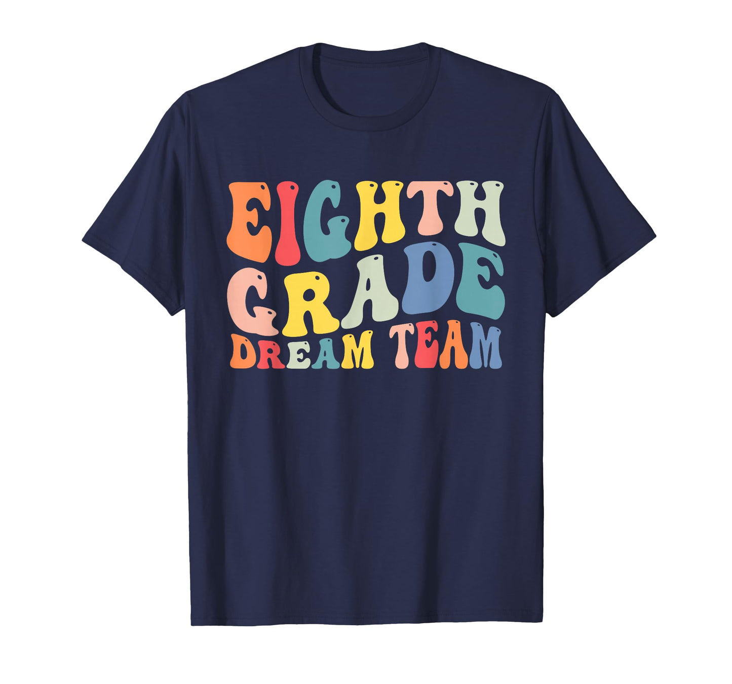 8th Grade Dream Team Teachers Boys Kids Retro Back To School T-Shirt
