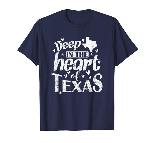 Deep in the Heart of Texas US State of the USA T-Shirt