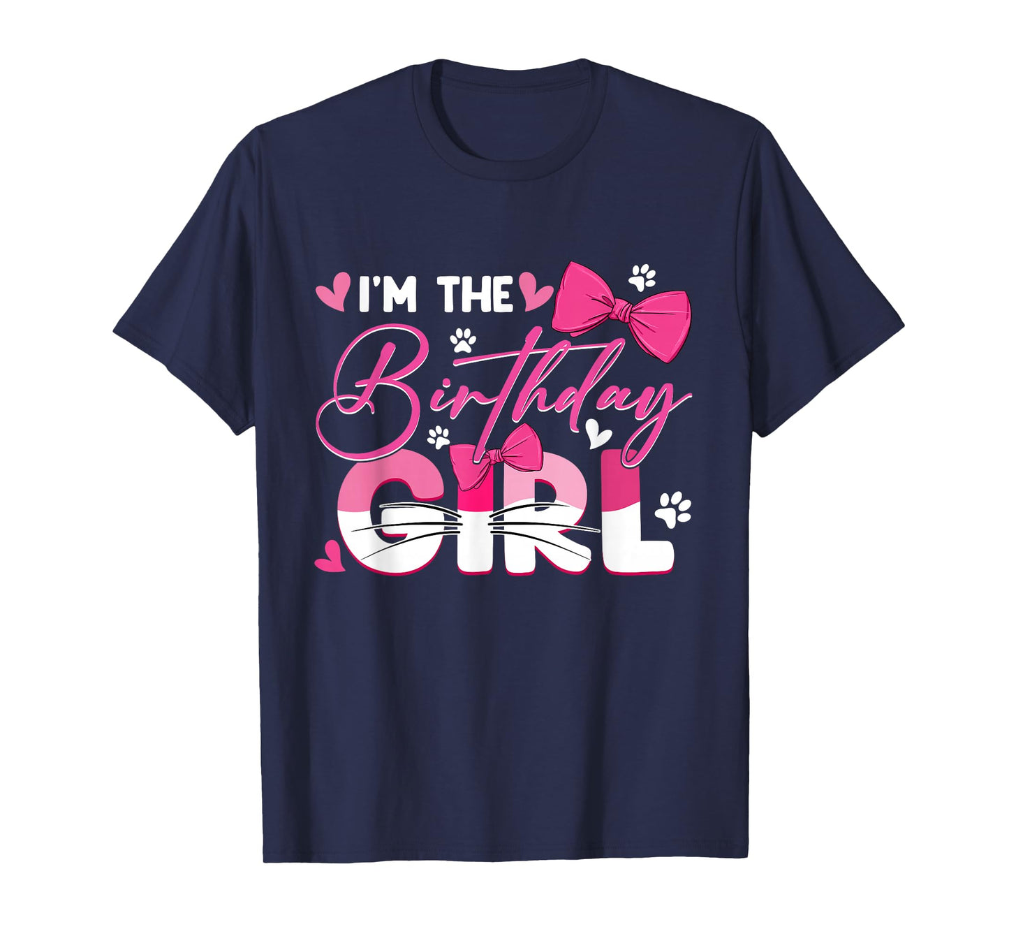 I'm The Birthday Girl Cat Kitty Family Matching Party T-Shirt
