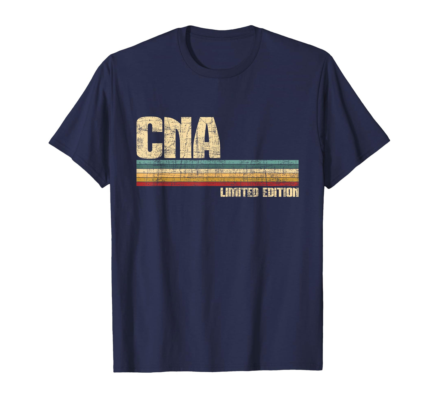 CNA Limited Edition - Certified Nursing Assistant Nurse Aide T-Shirt