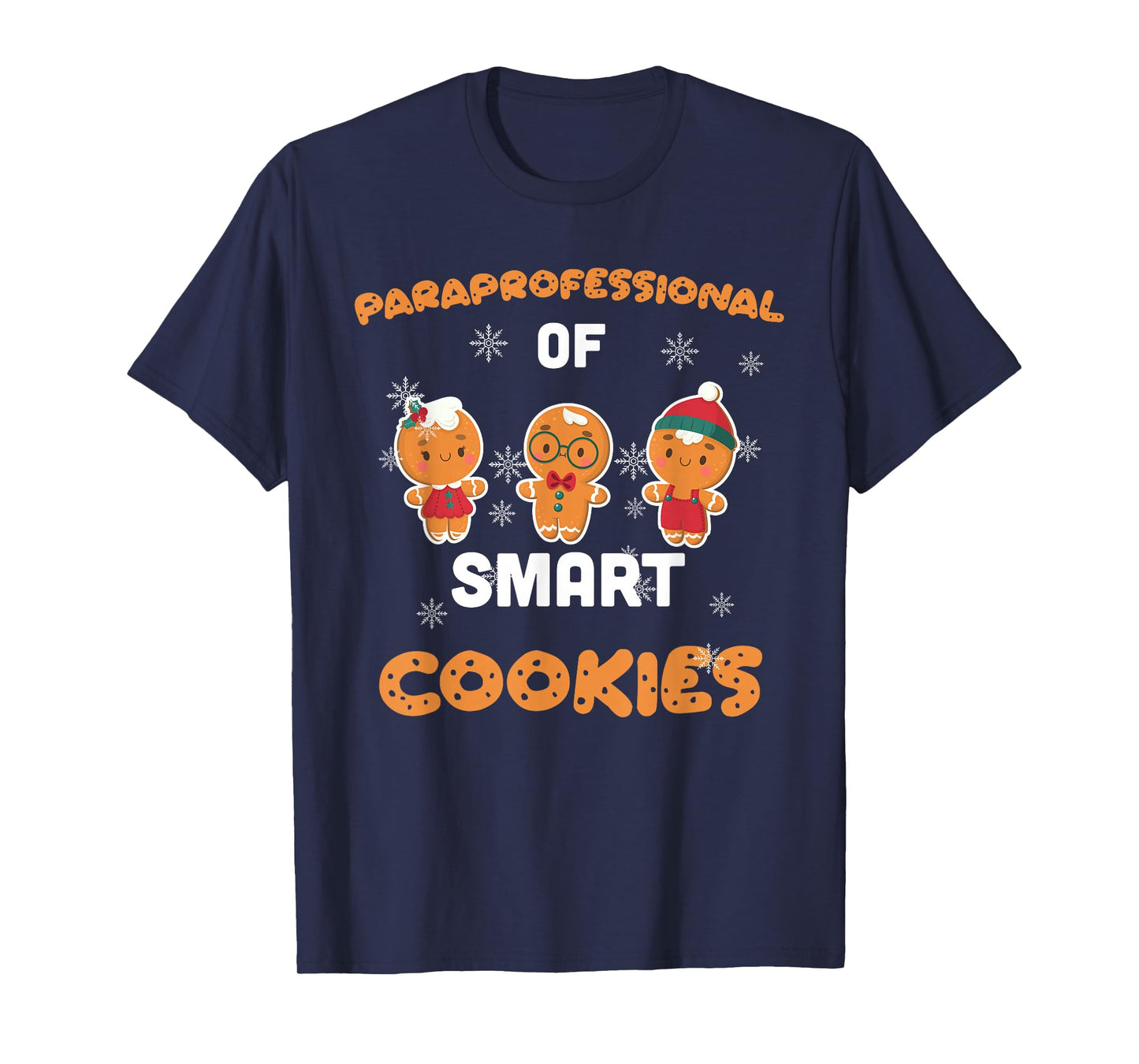 Christmas Costume Paraprofessional of Smart and cute Cookies T-Shirt