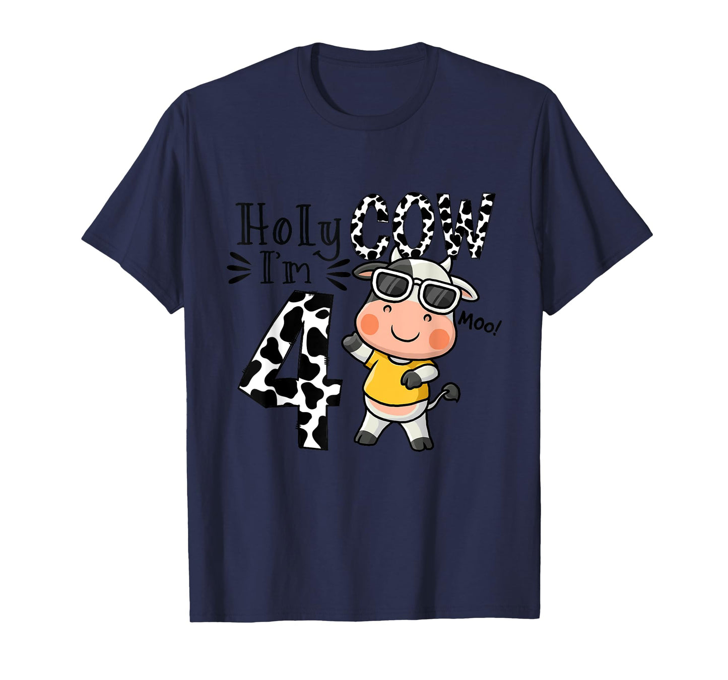 Cute 4th Cow Farm Animals Bday Holy Cow I'm 4 Birthday Boy T-Shirt