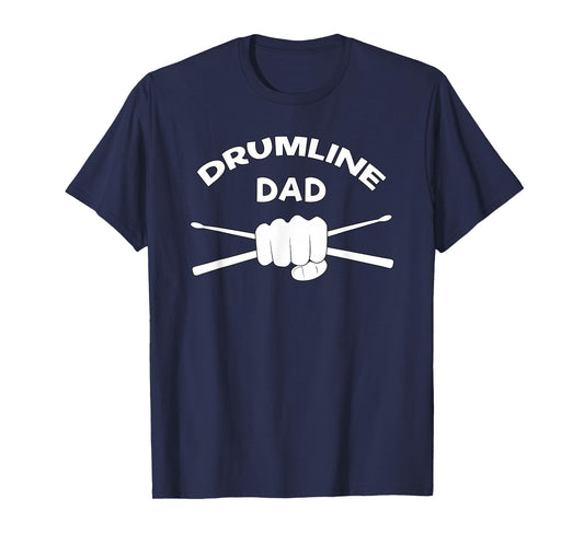 Drumline Dad Music Marching Band Support Drumsticks T-Shirt